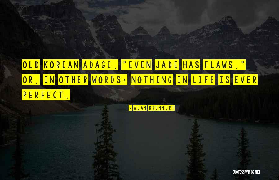 Peniche A Vendre Quotes By Alan Brennert Peniche A Vendre Quotes By Alan Brennert
