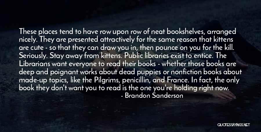 Penicillin Quotes By Brandon Sanderson