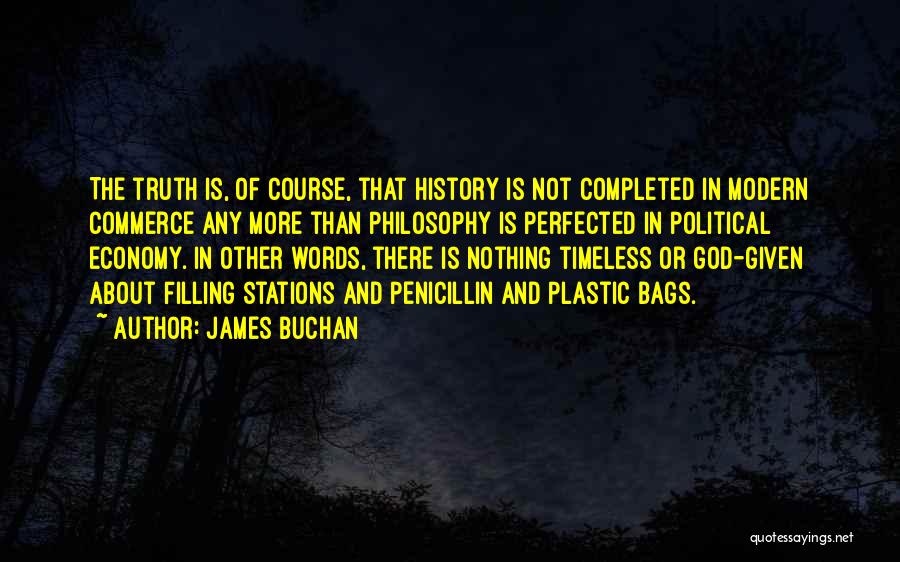 Penicillin Quotes By James Buchan