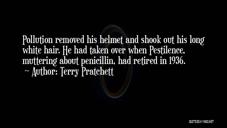 Penicillin Quotes By Terry Pratchett