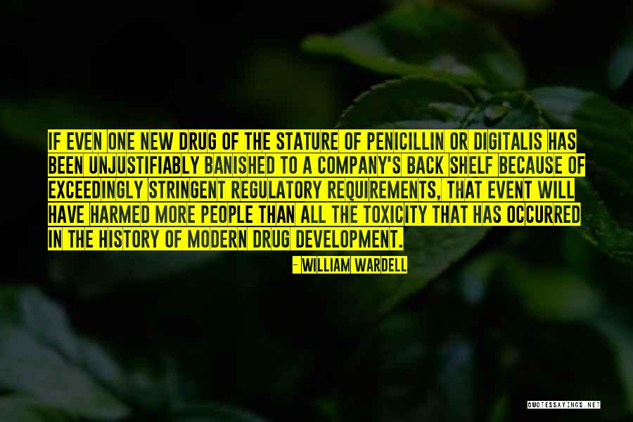 Penicillin Quotes By William Wardell