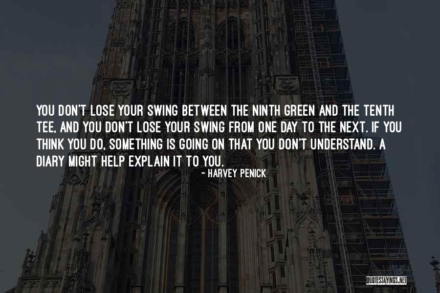 Penick Quotes By Harvey Penick Penick Quotes By Harvey Penick