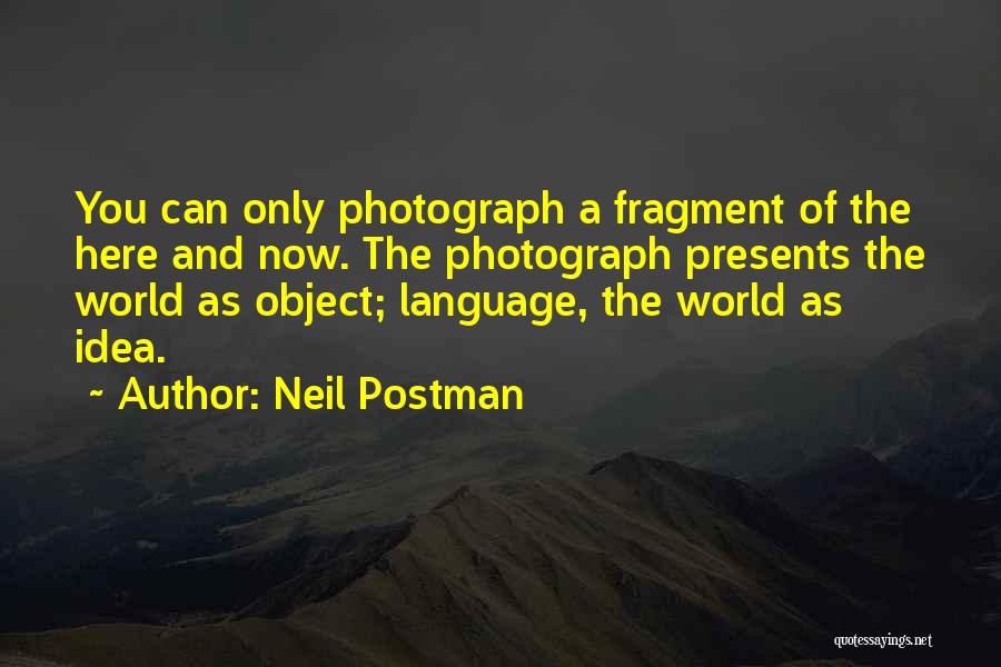 Penindasan Terhadap Quotes By Neil Postman