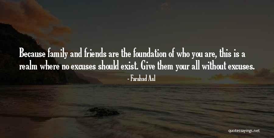 Peninsulas With A Rounded Edge Quotes By Farshad Asl Peninsulas With A Rounded Edge Quotes By Farshad Asl