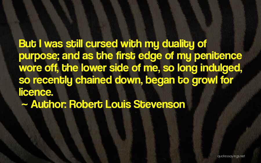 Penitence Quotes By Robert Louis Stevenson