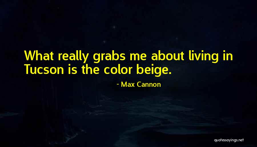 Penitenciario Garcia Quotes By Max Cannon