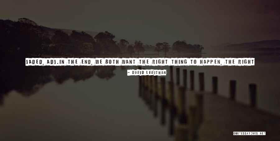 Penjaga Perpustakaan Quotes By David Levithan Penjaga Perpustakaan Quotes By David Levithan