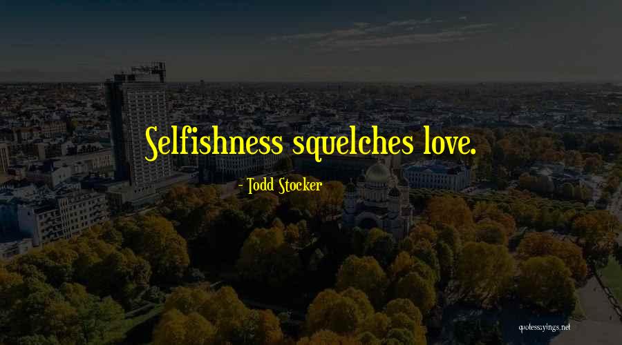Penjagaan Alam Quotes By Todd Stocker Penjagaan Alam Quotes By Todd Stocker