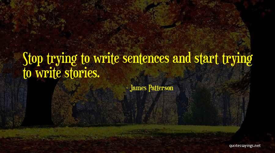 Penjara Quotes By James Patterson