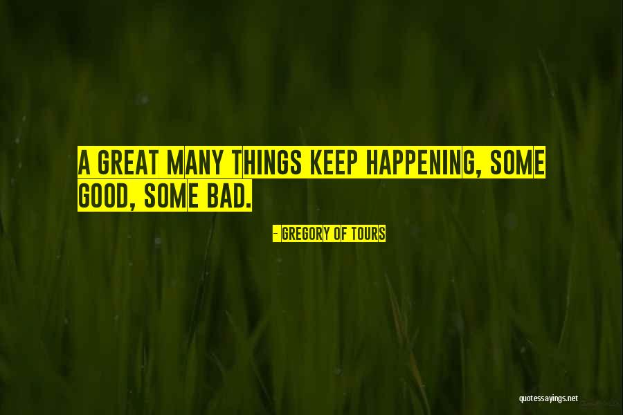 Penmen Print Quotes By Gregory Of Tours Penmen Print Quotes By Gregory Of Tours