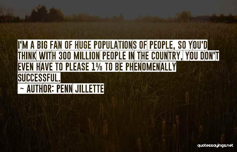 Penn Jillette Quotes 1204568