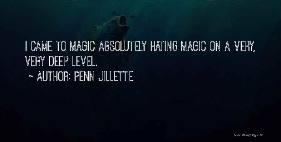 Penn Jillette Quotes 1889862 Penn Jillette Quotes 1889862