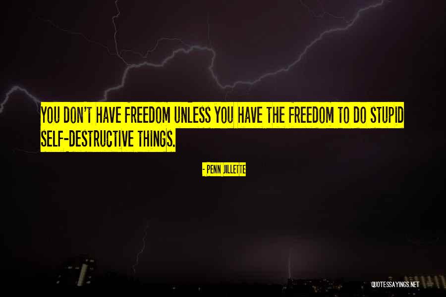Penn Jillette Quotes 1907535 Penn Jillette Quotes 1907535