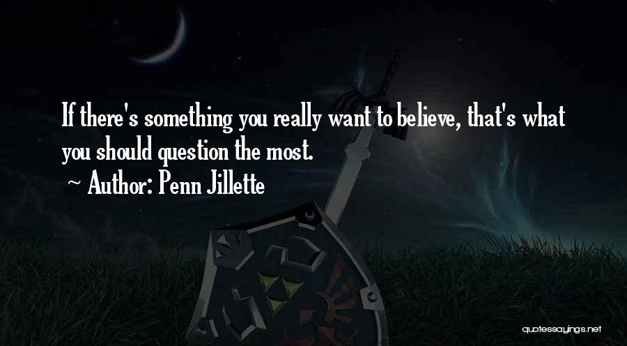 Penn Jillette Quotes 2065472 Penn Jillette Quotes 2065472