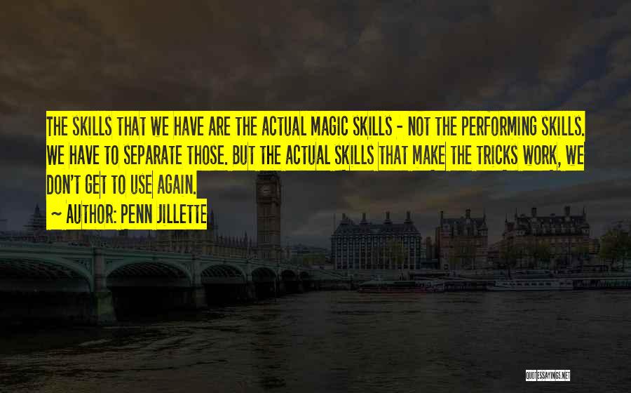 Penn Jillette Quotes 778603 Penn Jillette Quotes 778603