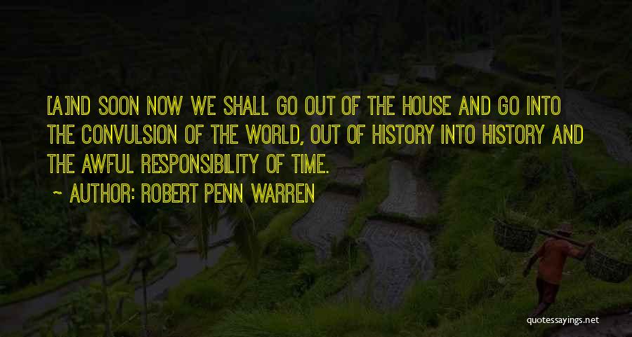 Penn Quotes By Robert Penn Warren