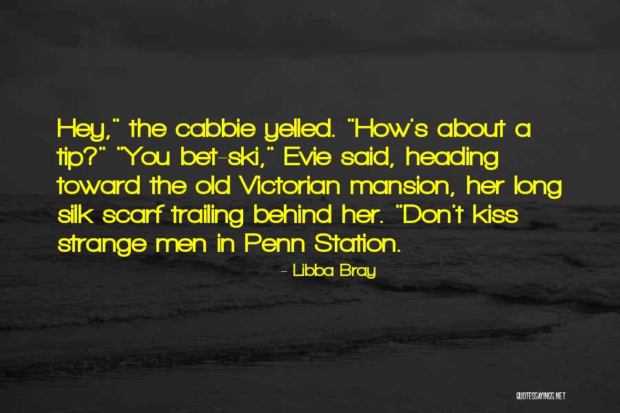 Penn Station Quotes By Libba Bray Penn Station Quotes By Libba Bray