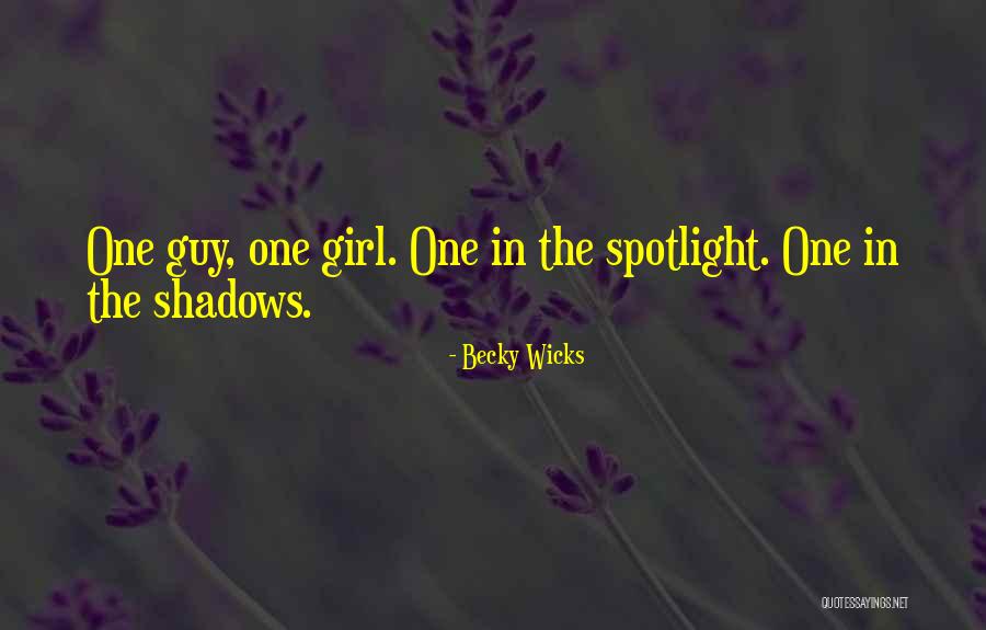 Penn Swamp Quotes By Becky Wicks