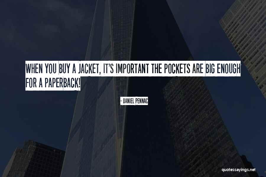 Pennac Quotes By Daniel Pennac Pennac Quotes By Daniel Pennac