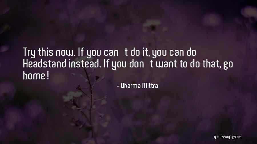 Pennarelli In Inglese Quotes By Dharma Mittra Pennarelli In Inglese Quotes By Dharma Mittra