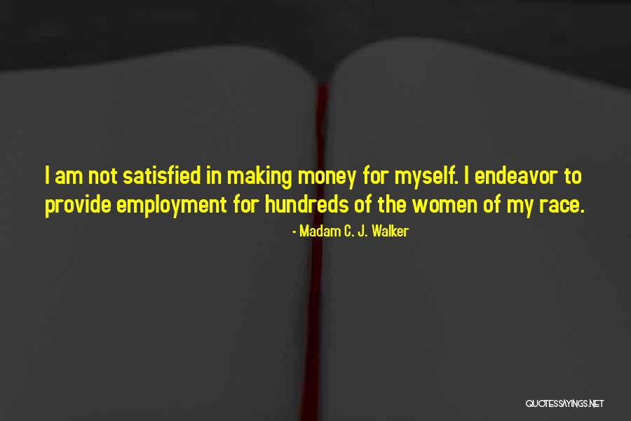 Pennebaker Documentary Quotes By Madam C. J. Walker Pennebaker Documentary Quotes By Madam C. J. Walker