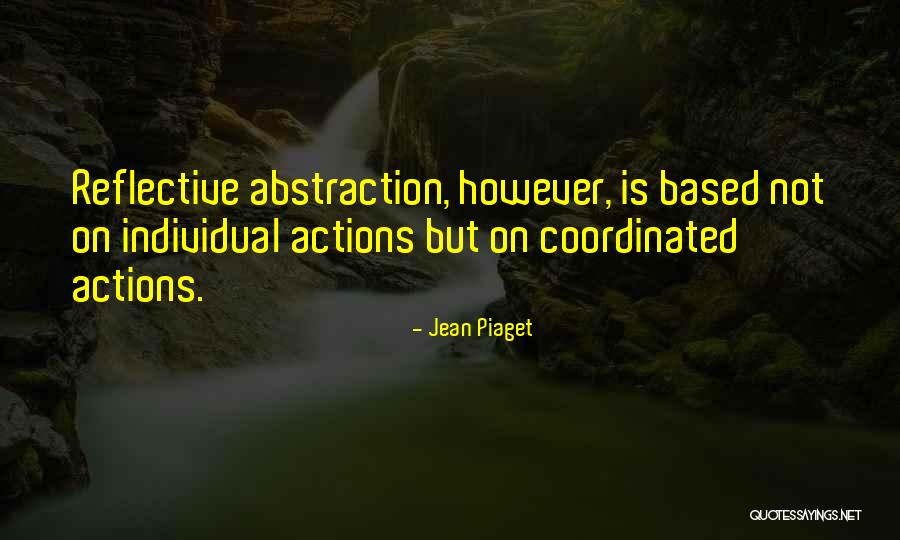 Pennenergy Quotes By Jean Piaget Pennenergy Quotes By Jean Piaget