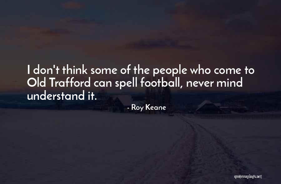 Penner Auction Quotes By Roy Keane Penner Auction Quotes By Roy Keane