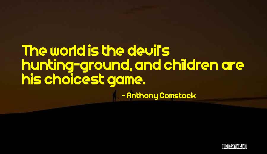 Penneseewasee Quotes By Anthony Comstock Penneseewasee Quotes By Anthony Comstock