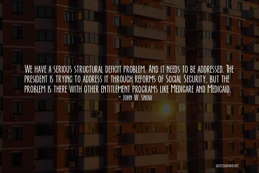 Penniman Quotes By John W. Snow Penniman Quotes By John W. Snow