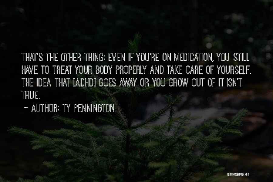 Pennington Quotes By Ty Pennington