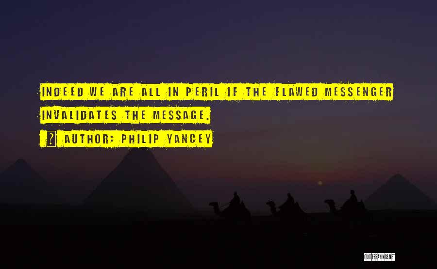 Pennisi Cannoli Quotes By Philip Yancey