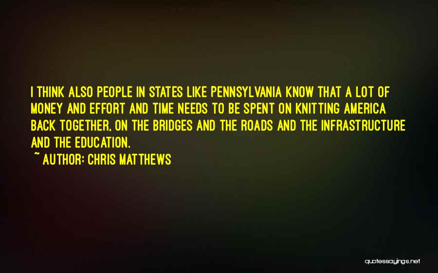 Pennsylvania Quotes By Chris Matthews