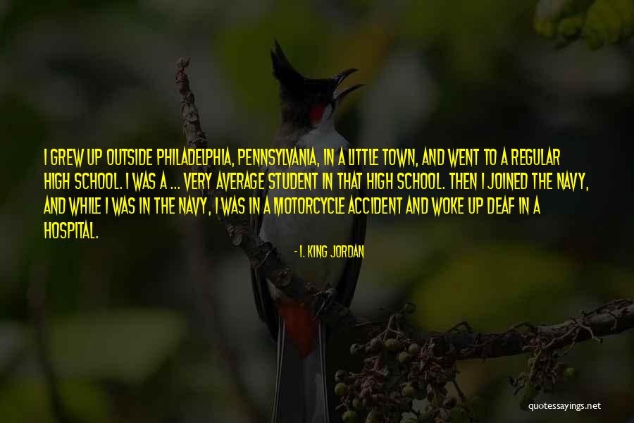 Pennsylvania Quotes By I. King Jordan Pennsylvania Quotes By I. King Jordan