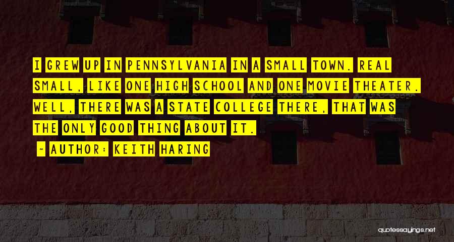 Pennsylvania Quotes By Keith Haring