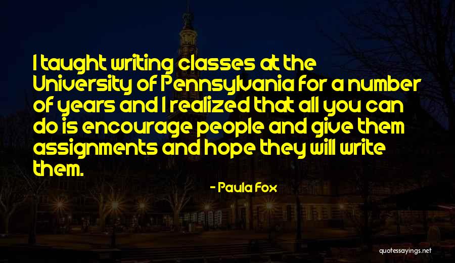 Pennsylvania Quotes By Paula Fox