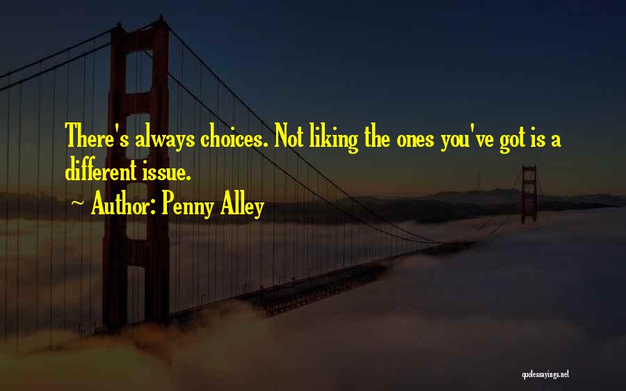 Penny Alley Quotes 1553270