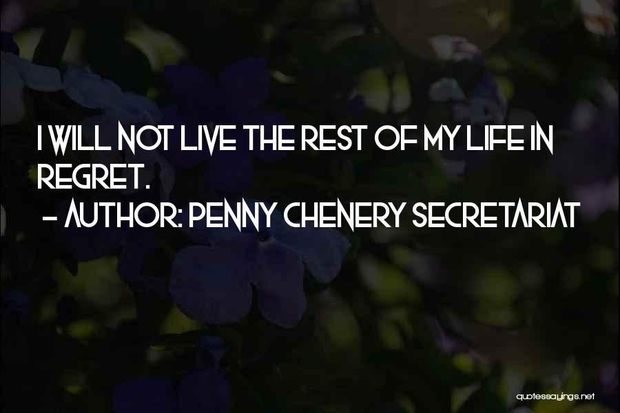 Penny Chenery Secretariat Quotes 2136031