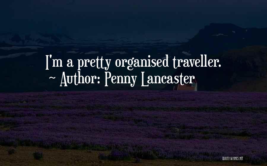 Penny Lancaster Quotes 1268965