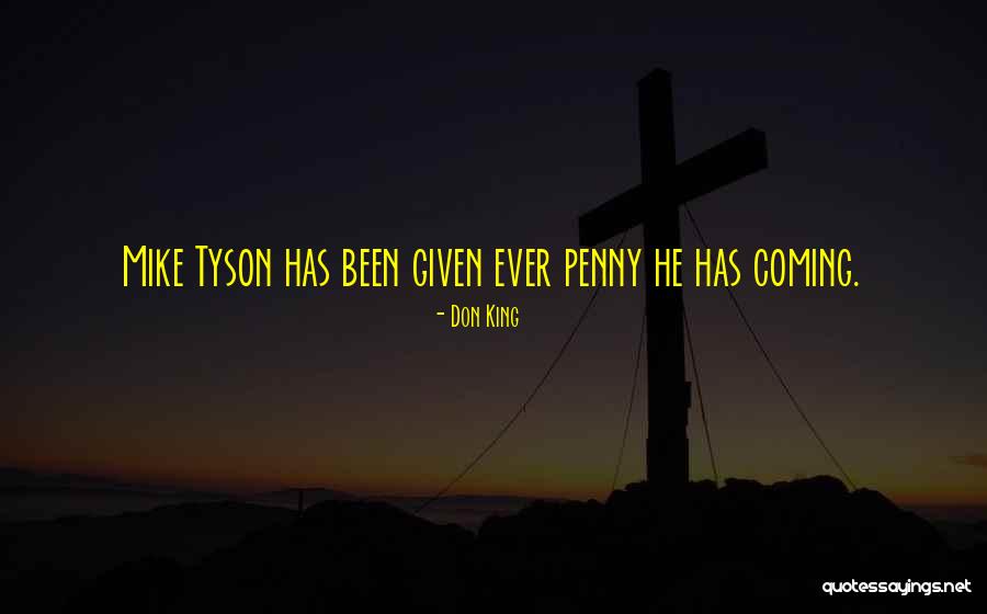 Penny Quotes By Don King