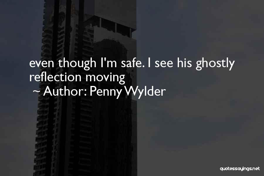 Penny Wylder Quotes 651827