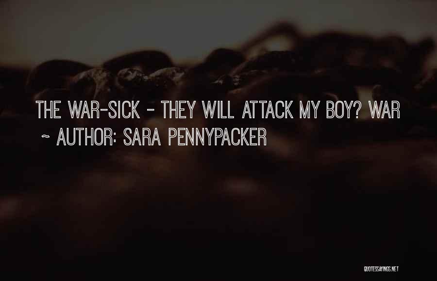 Pennypacker Quotes By Sara Pennypacker