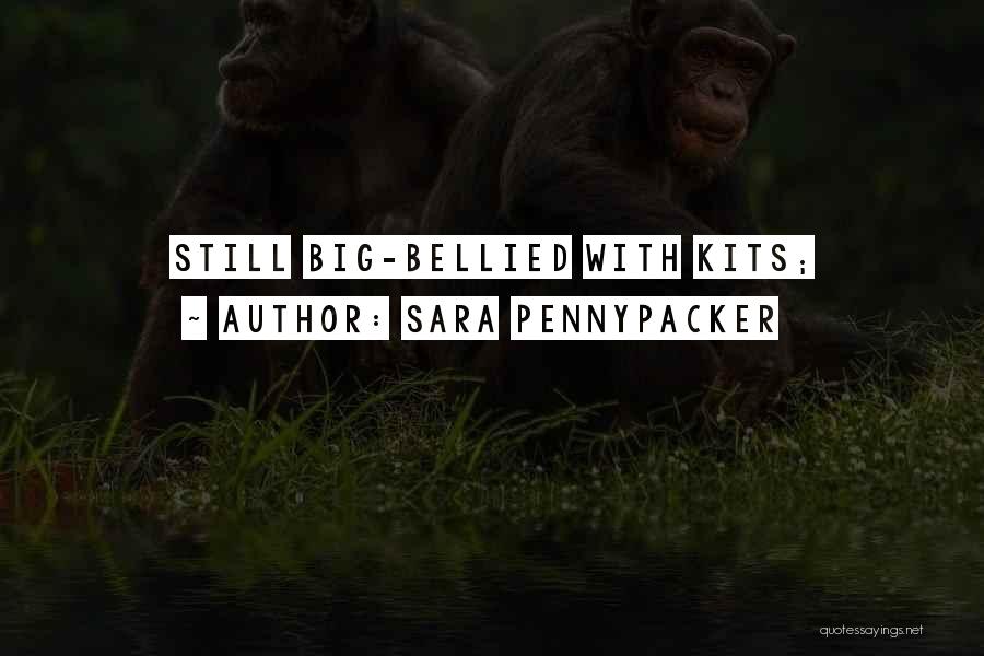 Pennypacker Quotes By Sara Pennypacker