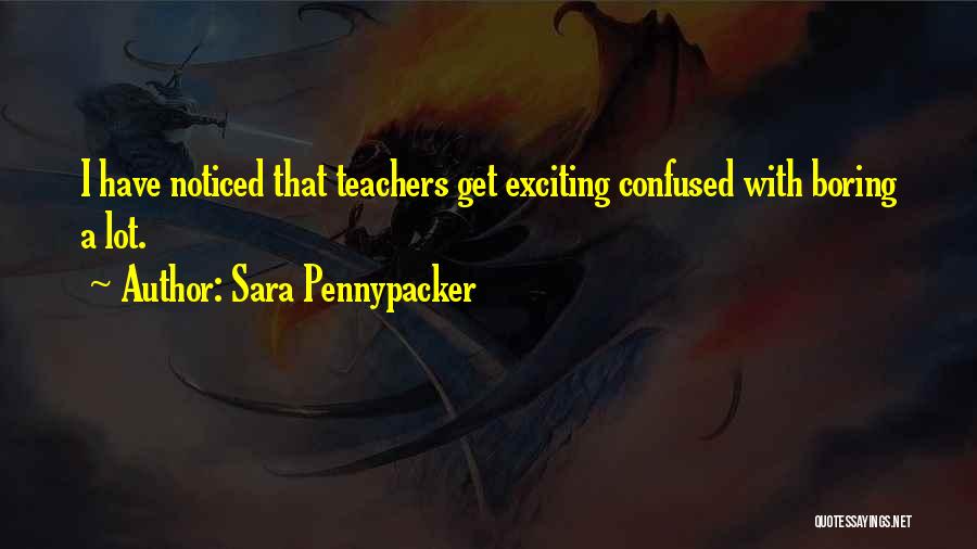 Pennypacker Quotes By Sara Pennypacker