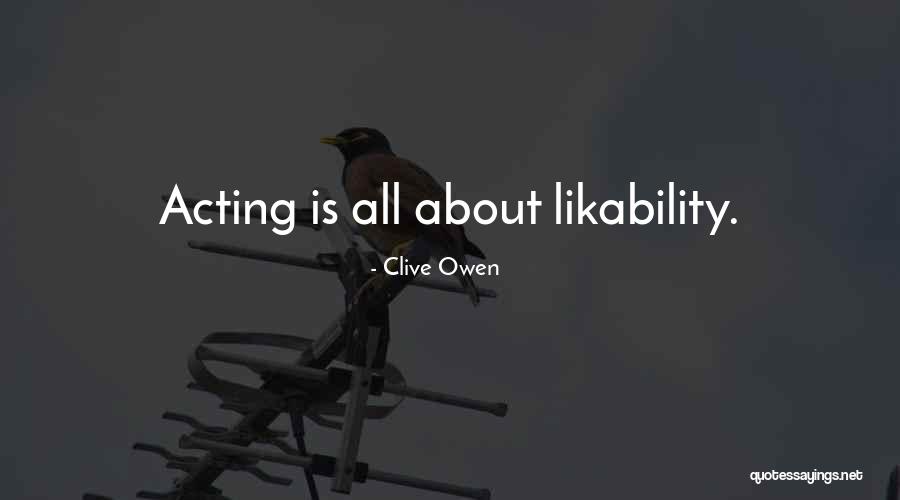Penolong Yang Quotes By Clive Owen Penolong Yang Quotes By Clive Owen