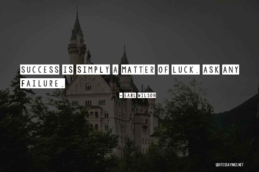 Penosamente Definicion Quotes By Earl Wilson Penosamente Definicion Quotes By Earl Wilson
