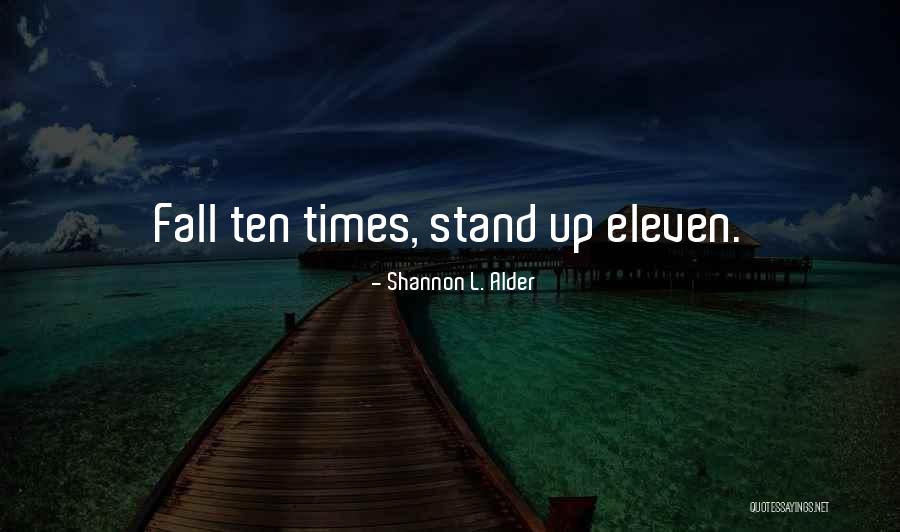 Penoso Sinonimo Quotes By Shannon L. Alder Penoso Sinonimo Quotes By Shannon L. Alder