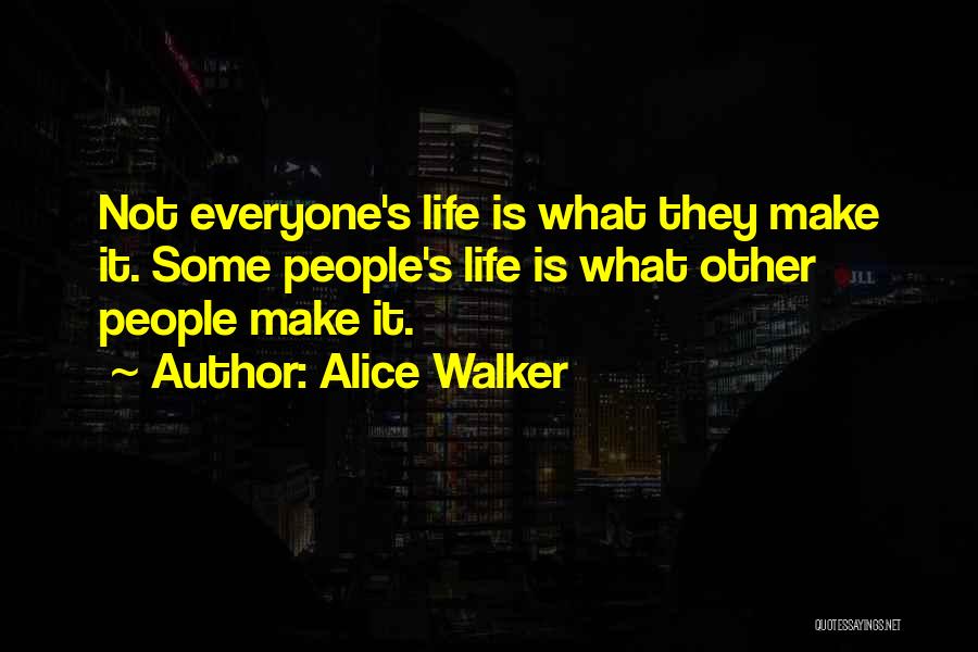 Penovich Designs Quotes By Alice Walker