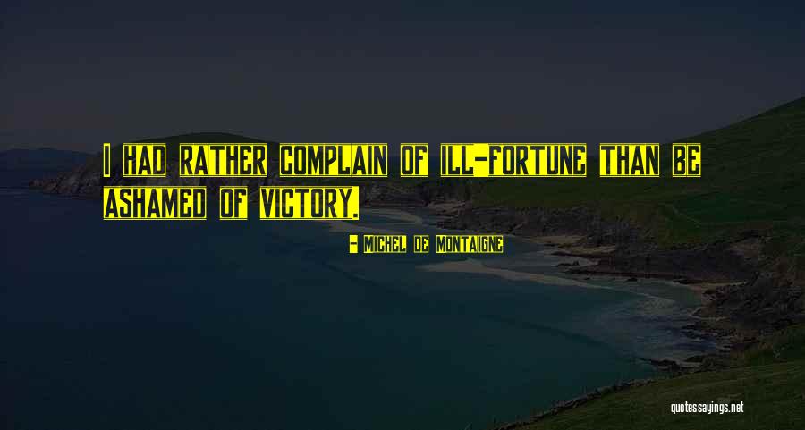 Penpro Administrators Quotes By Michel De Montaigne Penpro Administrators Quotes By Michel De Montaigne