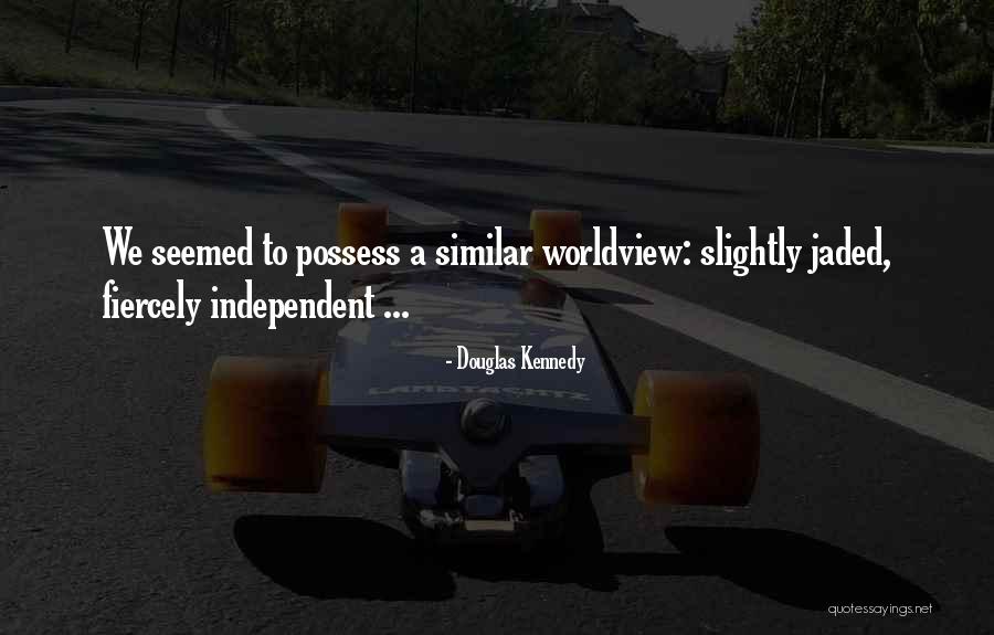 Penprocilina Quotes By Douglas Kennedy Penprocilina Quotes By Douglas Kennedy