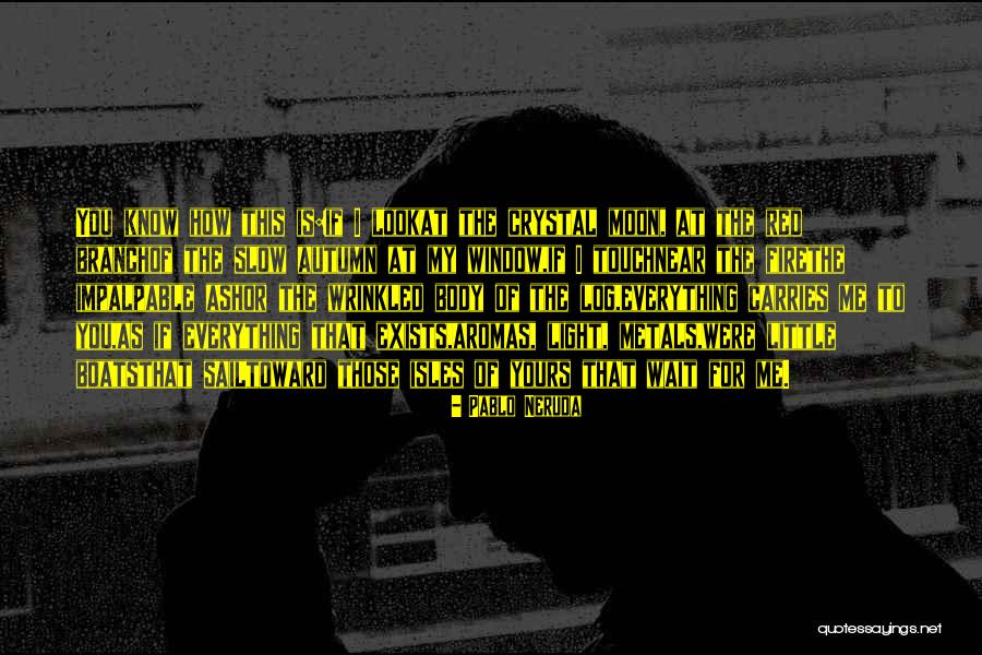 Penprocilina Quotes By Pablo Neruda Penprocilina Quotes By Pablo Neruda